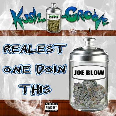 Realest Doin This 专辑 Joe Blow