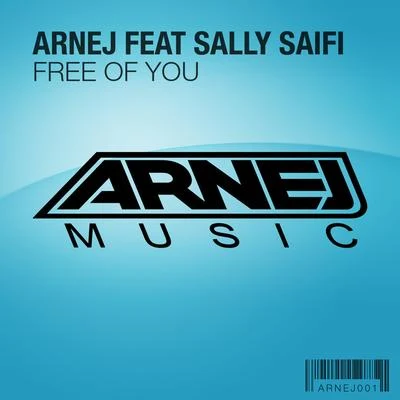 Free Of You 專輯 Arnej