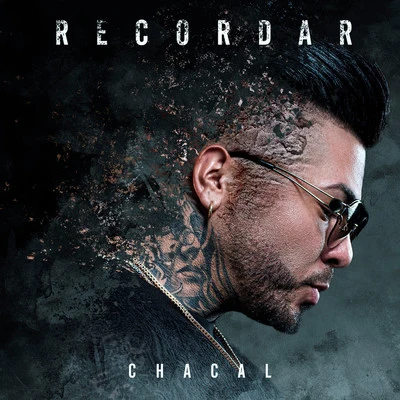 Recordar 專輯 Chacal