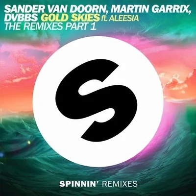 Sander Van DoornPurple Haze Gold Skies (The Remixes Part 1)