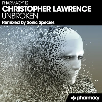 Unbroken 专辑 Christopher Lawrence/Tranceye/Unbeat/Beamrider/Arctic Motion