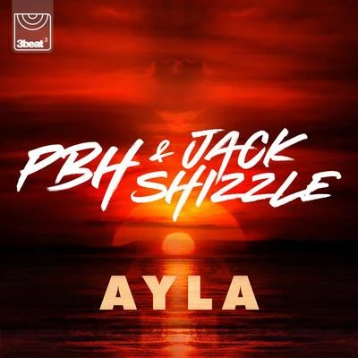 PBH & Jack Shizzle Ayla