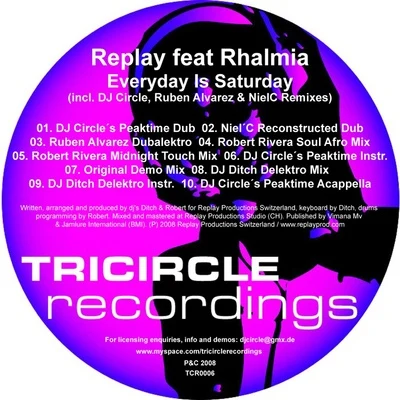 Everyday Is Saturday (incl. DJ Circle Rmx) 专辑 Replay