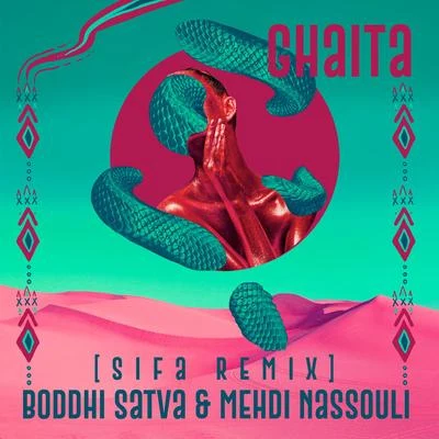 Ghaita (Sifa Remix) 專輯 Sifa