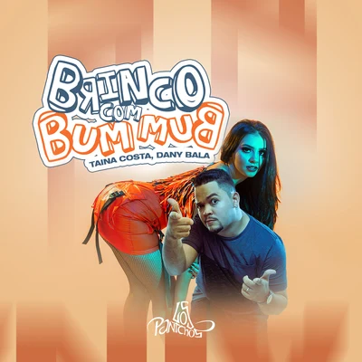 Brinco Com Bumbum 專輯 Taina Costa/Robertinho