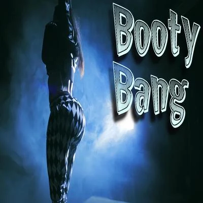 Booty Bang - Single 專輯 Kstylis