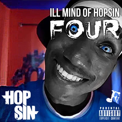 Ill Mind of Hopsin 4 专辑 Hopsin