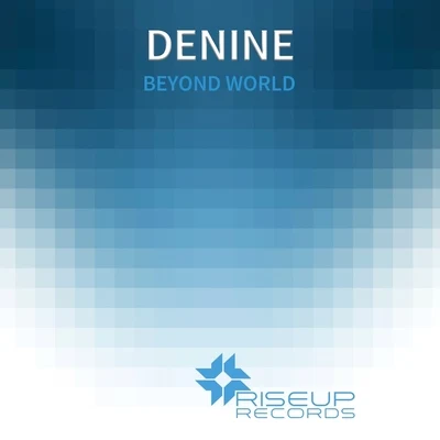 Deninetwoloud Beyond World