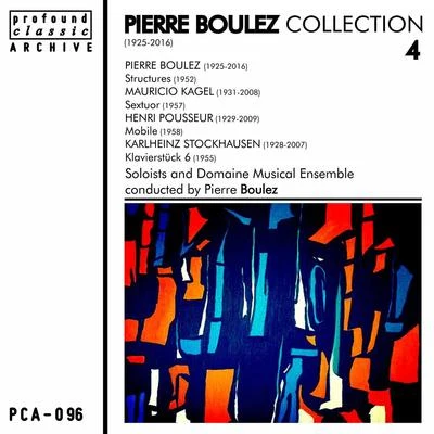 Pierre Boulez Collection, Vol. 4 專輯 Ensemble Orchestral Contemporain/Pierre Boulez/Daniel Kawka