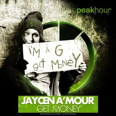 Jaycen Amour Get Money