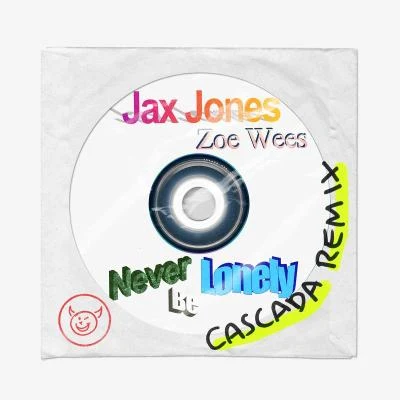 Jax JonesTove Lo Never Be Lonely (Cascada Remix)