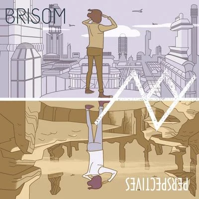 Perspectives 專輯 Brisom/DJ M.O.D.