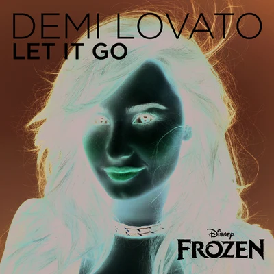 Let It Go 專輯 Demi Lovato