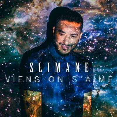 Viens on saime 專輯 Slimane