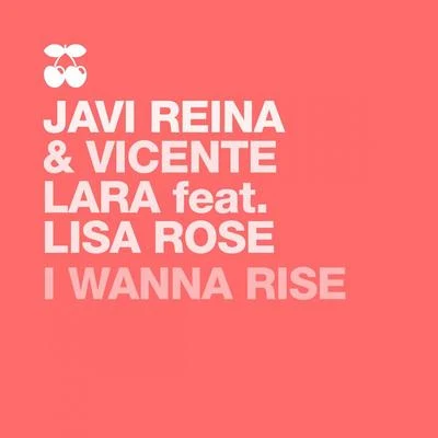 I Wanna Rise 專輯 Steve Aguirre/Javi Reina