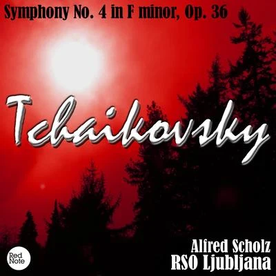 Tchaikovsky: Symphony No. 4 in F minor, Op. 36 專輯 RSO Ljubljana/Anton Nanut