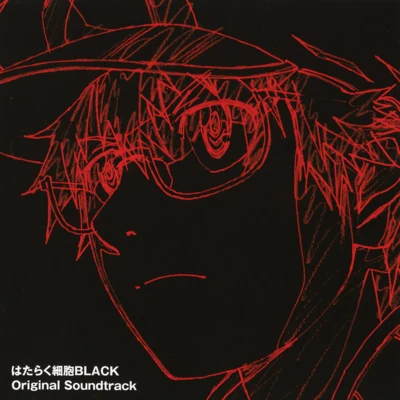 菅野祐悟 TVアニメ『はたらく細胞BLACK』Original Soundtrack