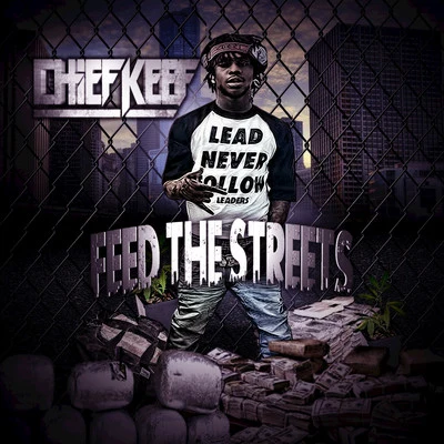 Chief Keef Feed The Streetz