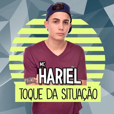 Toque da Situação 專輯 Mc Menor do Chapa/Mc Hariel