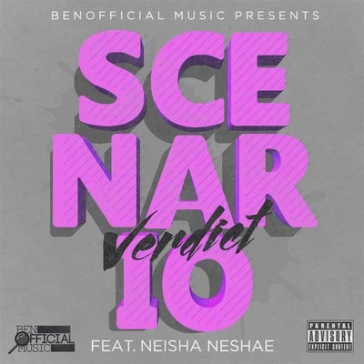 Scenario (feat. Neisha Neshae) 专辑 Neisha Neshae