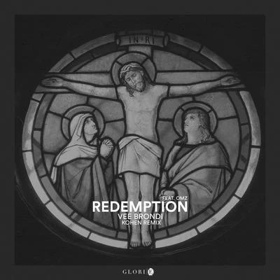 Redemption (Kohen Remix) 專輯 Gabry Venus/omz