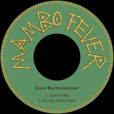 Country Boy 專輯 Dave Bartholomew