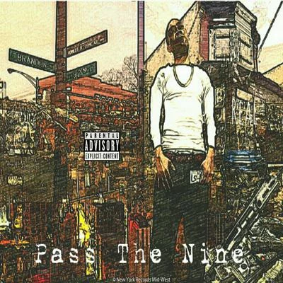 Pass The Nine 專輯 J Prince/RSK/Real