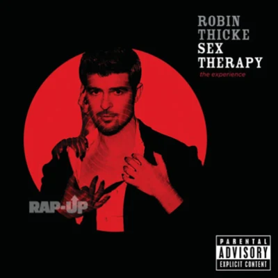 Sex Therapy: The Experience (Deluxe Edition) 專輯 Robin Thicke