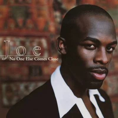 No One Else Comes Close EP 专辑 JOe