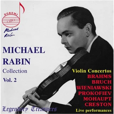 Michael Rabin, Vol. 2: 6 Violin Concertos (Live) 专辑 New York Philharmonic/Kurt Masur