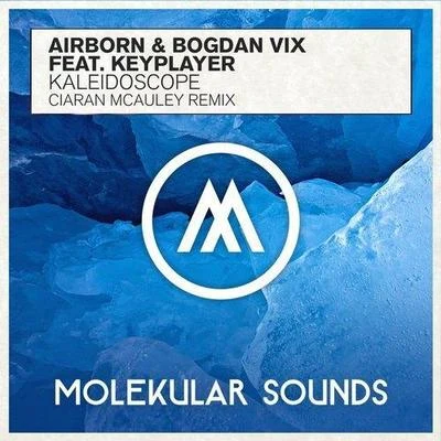 Kaleidoscope (Ciaran McAuley Remix) 專輯 Ciaran McAuley/RAM/Darren Porter