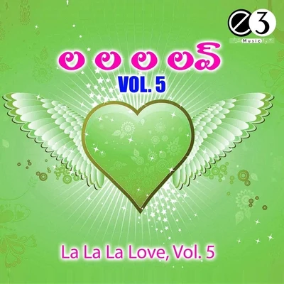 La La La Love, Vol. 5 專輯 Mano/P. Jayachandran/Vani Jayaram