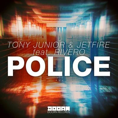 Police (Extended Mix) 專輯 Tony Junior