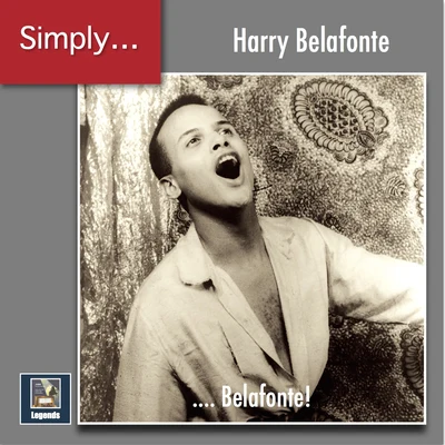 Simply ... Belafonte! (2019 Remaster) 專輯 Studio pianist/Studio orchestra/Howard Rattay/Fruncillo/Studio harpist