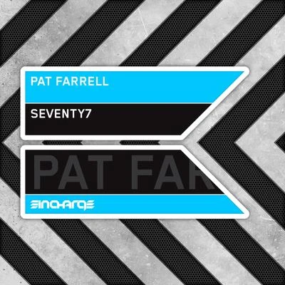 Seventy7 專輯 Pat Farrell