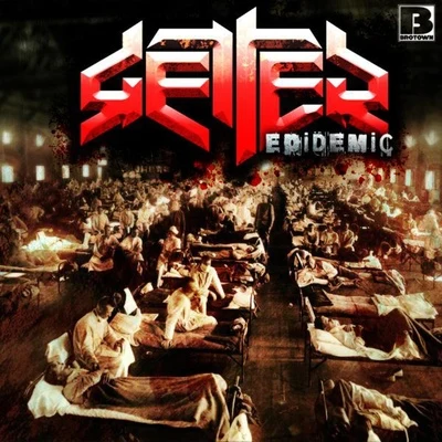 Getter Epidemic