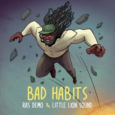 Bad Habits 專輯 Ras Demo/Silly Walks Discotheque