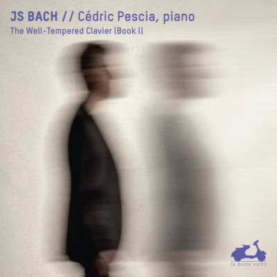 J. S. Bach: Das wohltemperierte Klavier, Buch I 專輯 Cédric Pescia/Gina Maria McGuinness/Natalie Clein/Dóra Kokas/Lisa Schatzman