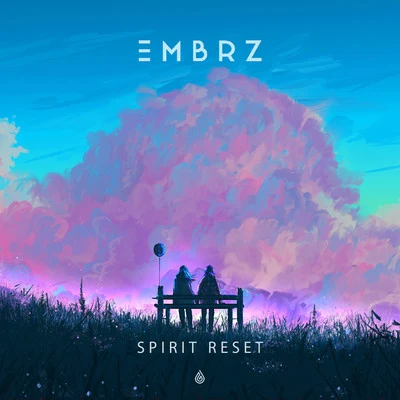 Spirit Reset 专辑 EMBRZ