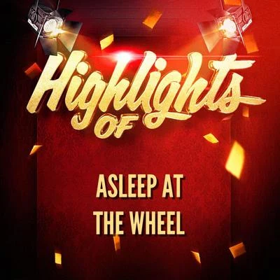 Highlights of Asleep at the Wheel 專輯 Asleep At The Wheel