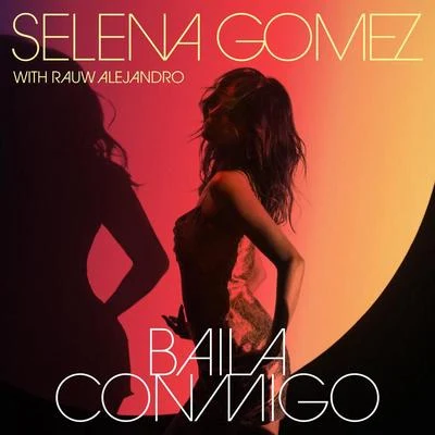 Baila Conmigo 專輯 Selena Gomez