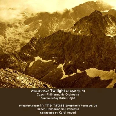 Twilight & In the Tatras 專輯 Karel Šejna