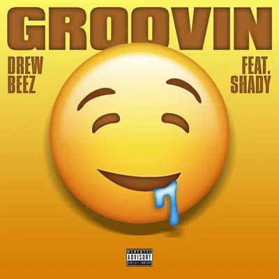 Groovin 專輯 KE/Drew Beez