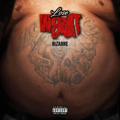 Lose Weight 專輯 Bizarre/Phazerellie Bambino