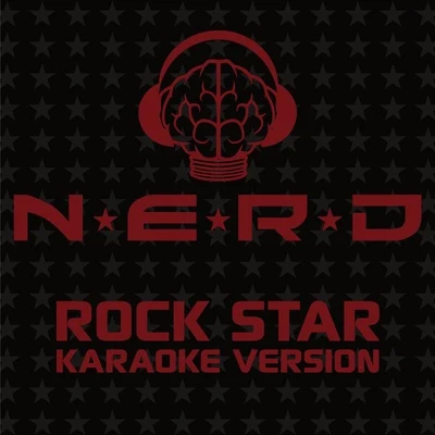 N.E.R.D. Rock Star (Karaoke Version)