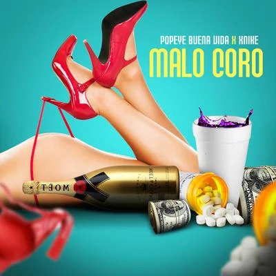 Malo Coro 專輯 Xnike/Tivi Gunz/Jacky Music/Yomel El Meloso/Red 6xteen