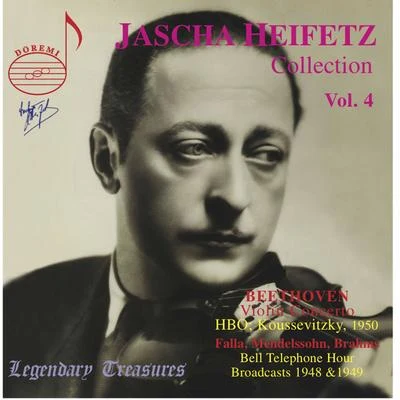 Jascha Heifetz Collection, Vol. 4 (Live) 专辑 Serge Koussevitzky