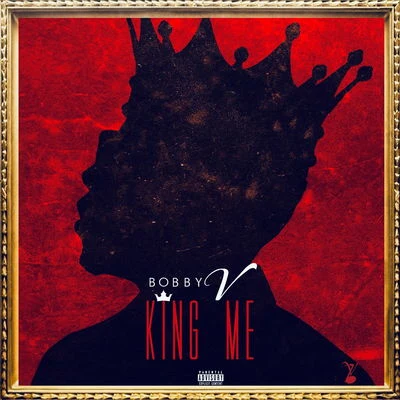 King Me 專輯 Bobby V