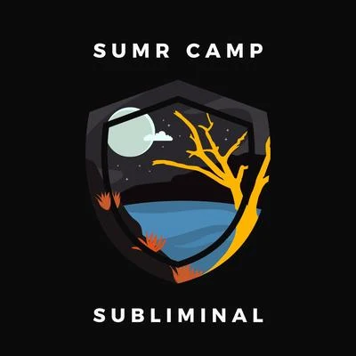 Subliminal 專輯 SUMR CAMP