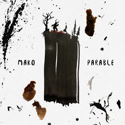 Parable 专辑 MAKO